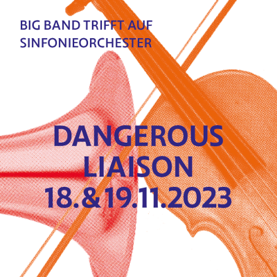 «Dangerous Liaison» – Bigband trifft auf Sinfonieorchester